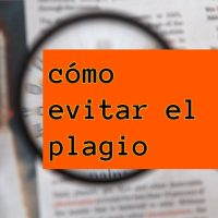 como evitar el plagio