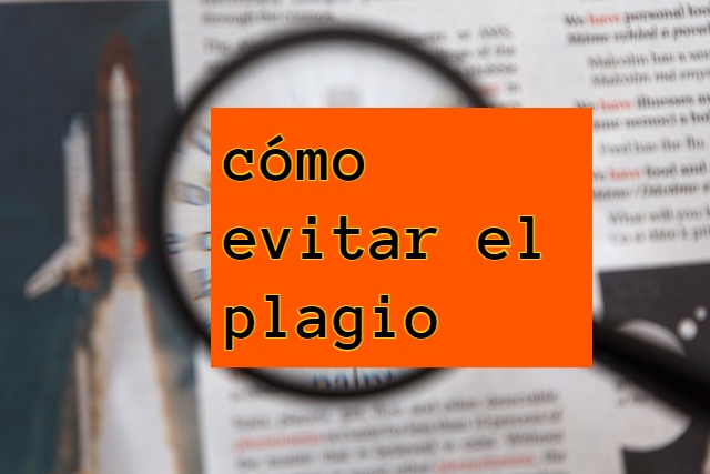 Estrategias para evitar el plagio