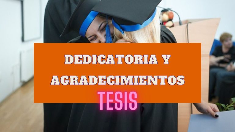 dedicatoria y agradecimientos en la tesis