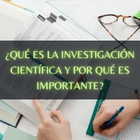 Qué es la investigación científica y por qué es importante